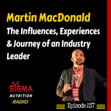 Martin MacDonald Evidence-based nutrition, Sigma nutrition radio