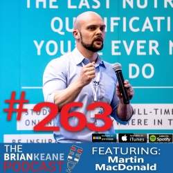 Martin MacDonald Evidence-based nutrition, Brian Keane Fitness Podcast